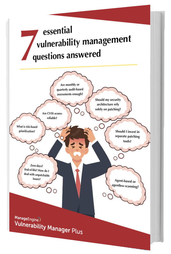 Vulnerability Management Tool Software - ManageEngine Vulnerability Manager Plus Vulnerability Management Tool Software - ManageEngine Vulnerability Manager Plus